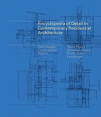 Encyklopedie detailu v současné bytové architektuře [s CDROM] - Encyclopedia of Detail in Contemporary Residential Architecture [With CDROM]