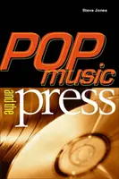 Pop music a tisk - Pop Music and the Press