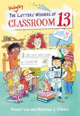 Nešťastní výherci loterie ve třídě 13 - The Unlucky Lottery Winners of Classroom 13