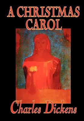 A Christmas Carol by Charles Dickens, Beletrie, Klasika - A Christmas Carol by Charles Dickens, Fiction, Classics