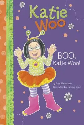 Bů, Katie Woo! - Boo, Katie Woo!