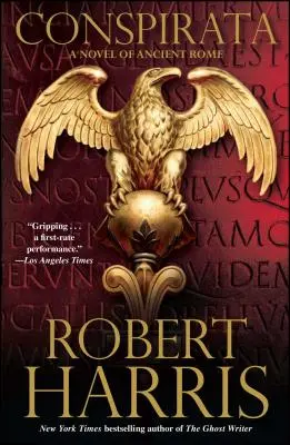 Conspirata: Román ze starověkého Říma - Conspirata: A Novel of Ancient Rome