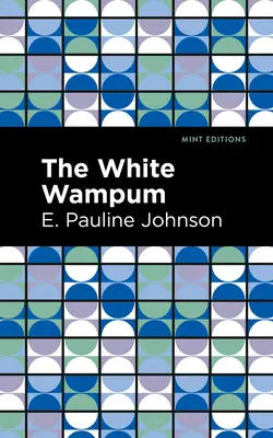 Bílý wampum - The White Wampum
