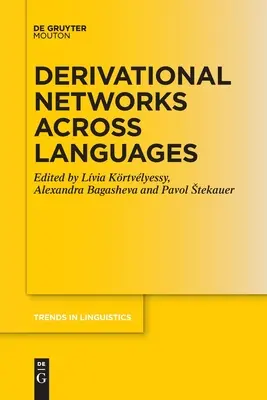 Derivační sítě napříč jazyky - Derivational Networks Across Languages