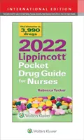 2022 Lippincott Kapesní průvodce léky pro sestry - 2022 Lippincott Pocket Drug Guide for Nurses