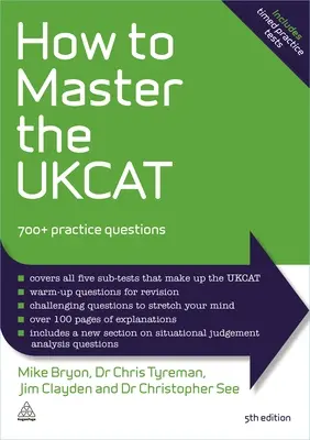 Jak zvládnout Ukcat: 700+ cvičných otázek - How to Master the Ukcat: 700+ Practice Questions