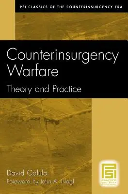 Protipovstalecká válka: Válka proti válce: teorie a praxe - Counterinsurgency Warfare: Theory and Practice
