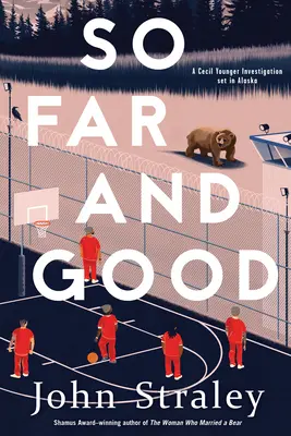 Zatím a dobře - So Far and Good