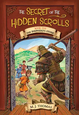 Tajemství skrytých svitků: Pastýřský kámen, kniha 5 - The Secret of the Hidden Scrolls: The Shepherd's Stone, Book 5