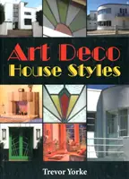 Domy ve stylu art deco - Art Deco House Styles