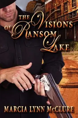 Vize jezera Ransom - The Visions of Ransom Lake