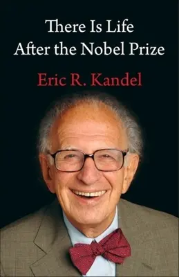 Existuje život i po Nobelově ceně - There Is Life After the Nobel Prize