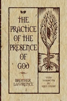 Praxe Boží přítomnosti - The Practice of the Presence of God