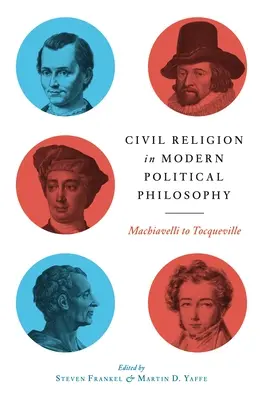 Občanské náboženství v moderní politické filozofii - Civil Religion in Modern Political Philosophy