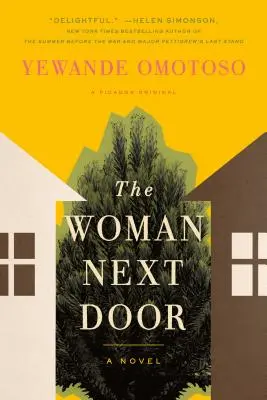 Žena odvedle - The Woman Next Door