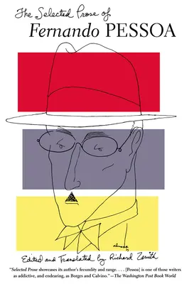 Vybrané prózy Fernanda Pessoy - The Selected Prose of Fernando Pessoa