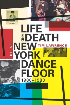 Život a smrt na newyorském tanečním parketu, 1980-1983 - Life and Death on the New York Dance Floor, 1980-1983