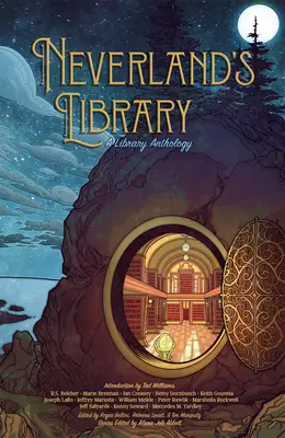 Knihovna Země Nezemě: Antologie knihovny - Neverland's Library: A Library Anthology