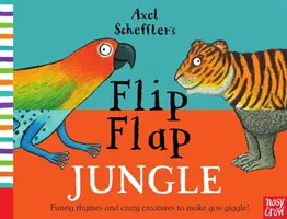 Axel Scheffler's Flip Flap Jungle (Džungle s klapkami) - Axel Scheffler's Flip Flap Jungle
