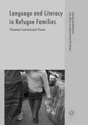 Jazyk a gramotnost v uprchlických rodinách - Language and Literacy in Refugee Families