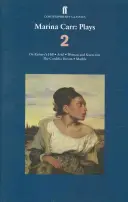 Marina Carrová: Jak jsem vymyslel knihu? Hrátky 2 - Na Rafteryho kopci; Ariel; Žena a strašák; Sen o Kordelii; Mramor - Marina Carr: Plays 2 - On Raftery's Hill; Ariel; Woman and Scarecrow; The Cordelia Dream; Marble