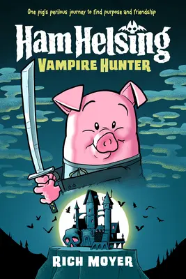 Ham Helsing #1: Lovec upírů - Ham Helsing #1: Vampire Hunter