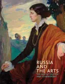 Rusko a umění: Věk Tolstého a Čajkovského - Russia and the Arts: The Age of Tolstoy and Tchaikovsky