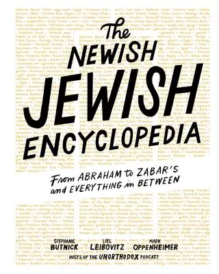 Nová židovská encyklopedie: Od Abraháma po Zabar a všechno mezi tím - The Newish Jewish Encyclopedia: From Abraham to Zabar's and Everything in Between