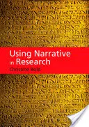 Využití vyprávění ve výzkumu - Using Narrative in Research