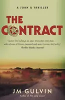 Smlouva - Thriller Johna Q (Gulvin JM (autor)) - Contract - A John Q Thriller (Gulvin JM (author))