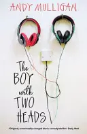 Chlapec se dvěma hlavami - The Boy with Two Heads