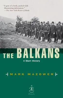 Balkán: Krátké dějiny - The Balkans: A Short History