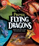 Papíroví létající draci - Paper Flying Dragons