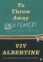 Vyhodit neotevřené: A Memoir - To Throw Away Unopened: A Memoir