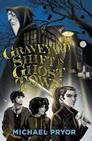 Hřbitovní směna ve městě duchů - Graveyard Shift in Ghost Town