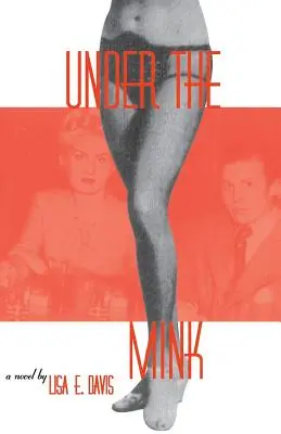 Pod norkovou kůží - Under the Mink