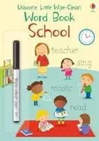 Malá stírací knížka se slovy Škola - Little Wipe-Clean Word Book School