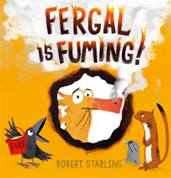 Fergal se vzteká! - Fergal is Fuming!