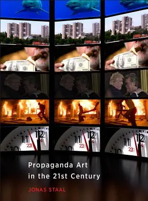Propagandistické umění v 21. století - Propaganda Art in the 21st Century