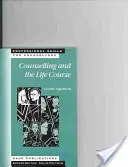 Poradenství a životní dráha - Counselling and the Life Course