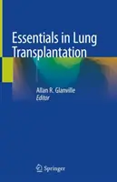 Základy transplantace plic - Essentials in Lung Transplantation