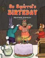 Su Squirrel's Birthday