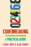 Rozluštění kódu - praktický průvodce - Codebreaking - A Practical Guide