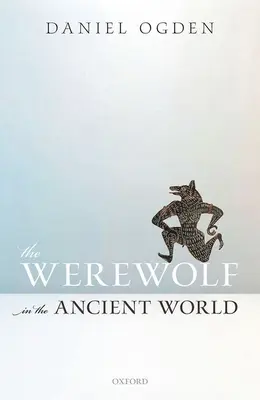 Vlkodlak v antickém světě - The Werewolf in the Ancient World