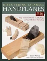 Objevování japonských ručních letadel: Proč tento tradiční nástroj patří do vaší moderní dílny? - Discovering Japanese Handplanes: Why This Traditional Tool Belongs in Your Modern Workshop