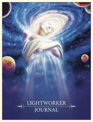 Deník pracovníka světla - Lightworker Journal