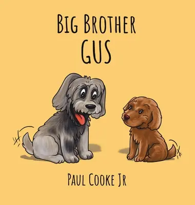 Velký bratr Gus - Big Brother Gus