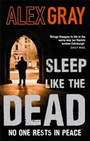 Spát jako mrtvý - osmá kniha kriminální série, která se stala bestsellerem Sunday Times - Sleep Like The Dead - Book 8 in the Sunday Times bestselling crime series