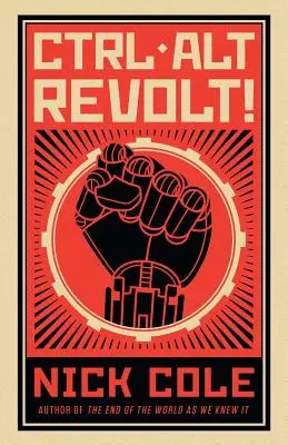 CTRL ALT Vzpoura! - CTRL ALT Revolt!
