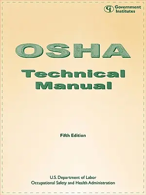 Technická příručka OSHA, páté vydání - OSHA Technical Manual, Fifth Edition